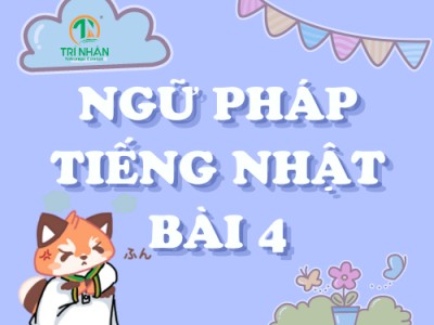 Ngữ Pháp Tiếng Nhật Bài 4（3）