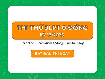 Thi thử JLPT online 0 đồng tại Trí Nhân